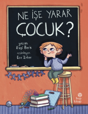 Ne İşe Yarar Çocuk?